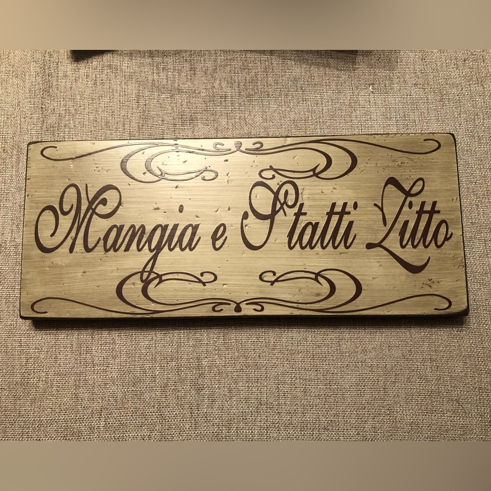 🌿 Wood Sign with Italian Saying “Shut Up and Eat”